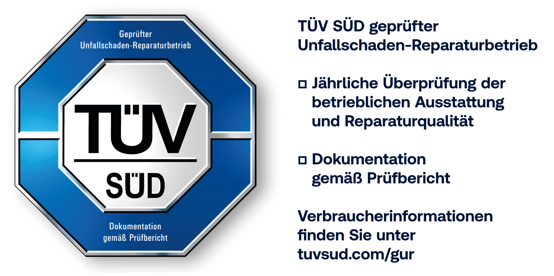 Siegel TÜV Süd geprüfter Unfallschaden-Reparaturbetrieb